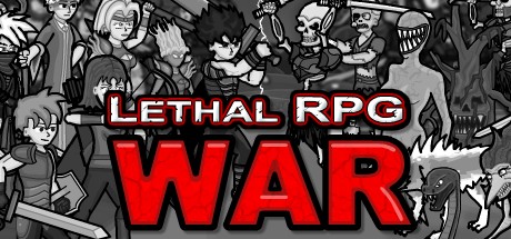 Games like Lethal RPG: War