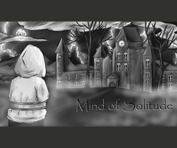 Mind of Solitude Image