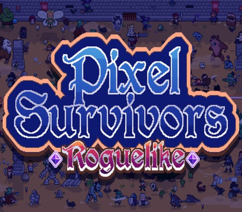 Pixel Survivors: Roguelike Image