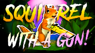 Squirrel with a Gun! Image