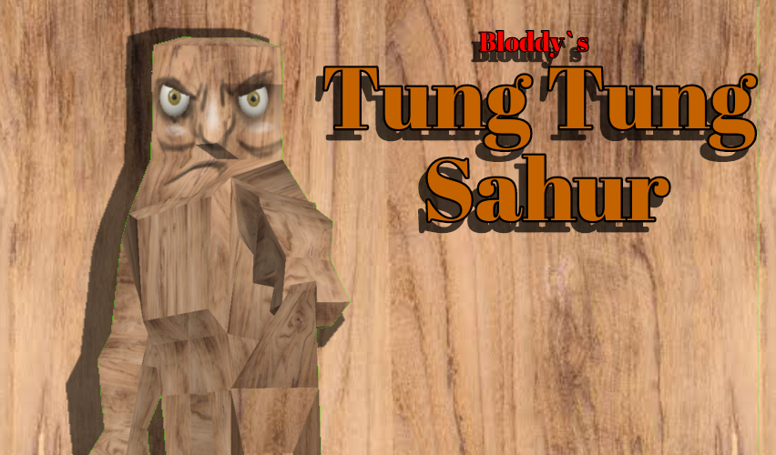 Games like Bloddy`s Tung Tung Sahur`s