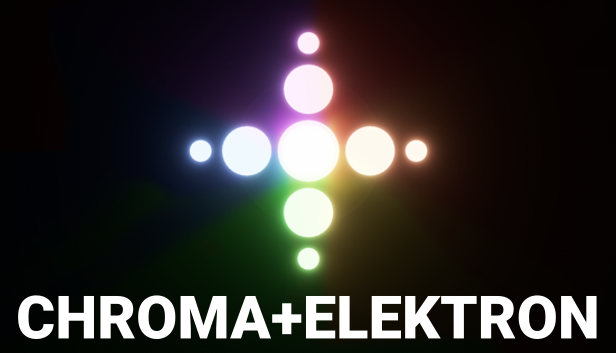 Games like CHROMA+ELEKTRON
