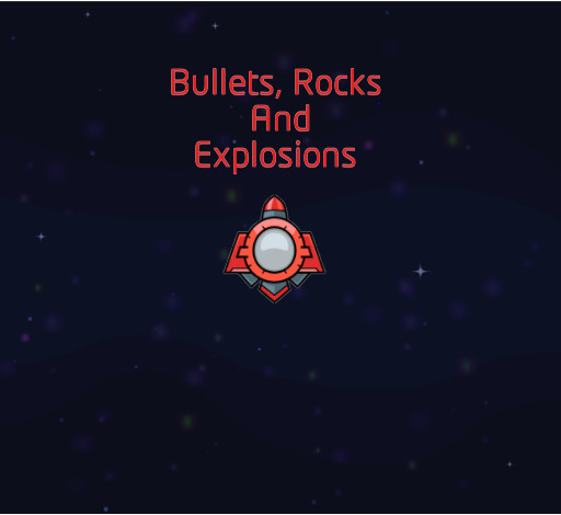 Games like Bullets, Rocks & Explosions