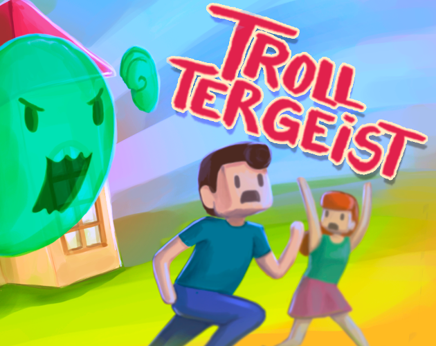 Games like Trolltergeist