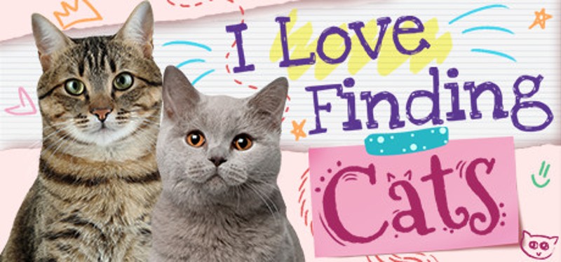 I Love Finding Cats Image