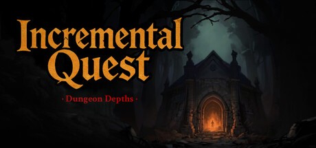 Games like Incremental Quest - Dungeon Depths