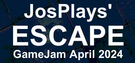 Games like JosPlays' Escape - GameJam April 2024