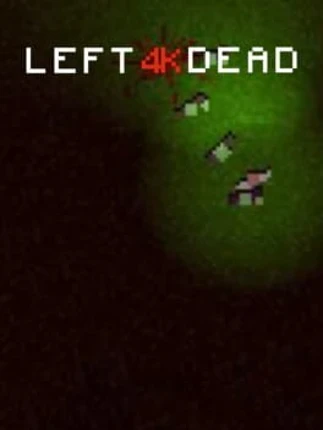 Left 4k Dead Image