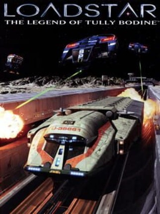 Loadstar: The Legend of Tully Bodine Image