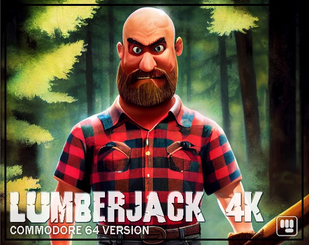 Games like Lumberjack 4k Craptastic 2016 Edition