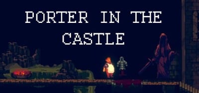 Porter in the Castle Image