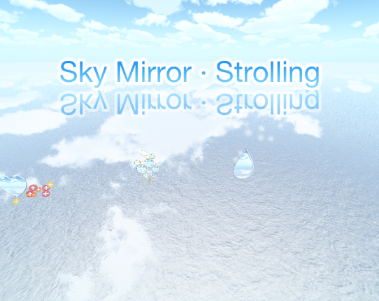 Sky Mirror: Strolling Image