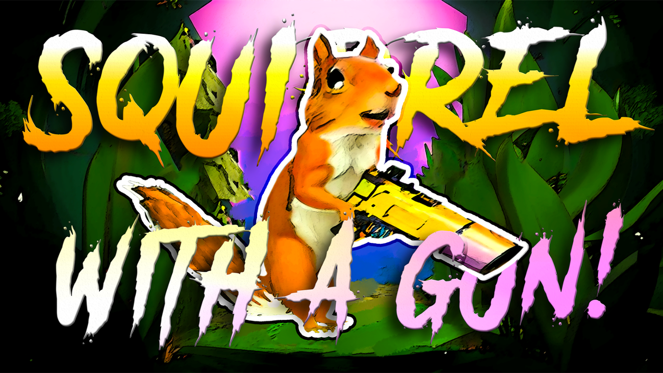 Games like Squirrel with a Gun!