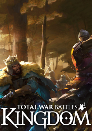 Total War Battles: KINGDOM Game Cover