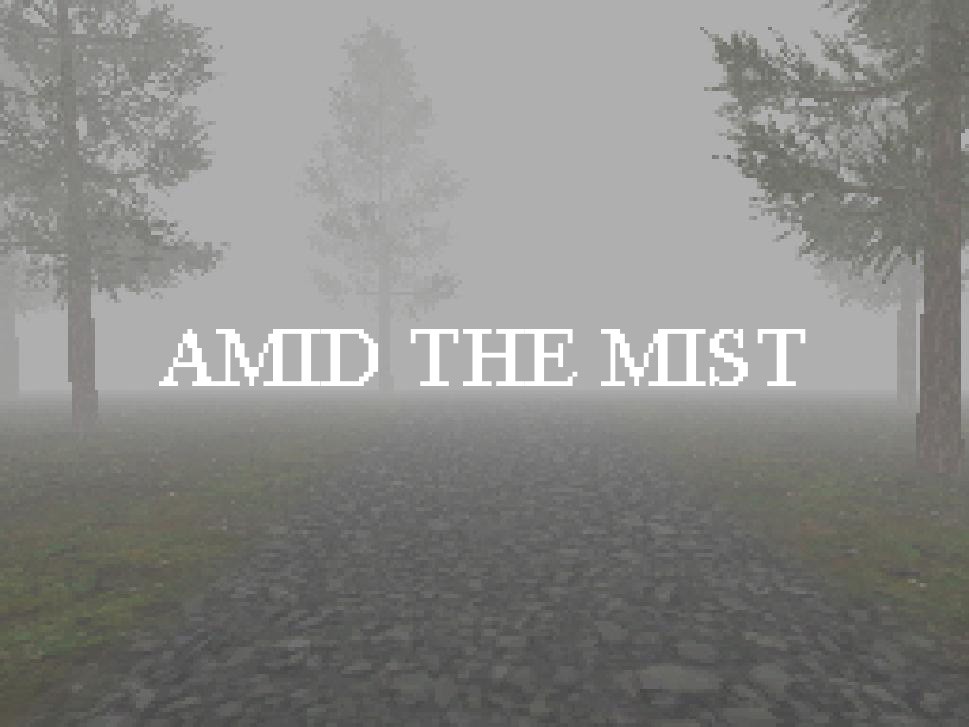 Games like Amid The Mist