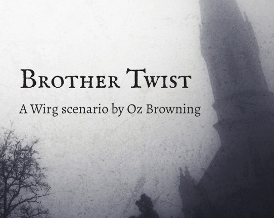 Brother Twist Image