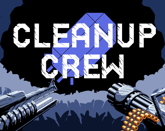 Cleanup Crew Image