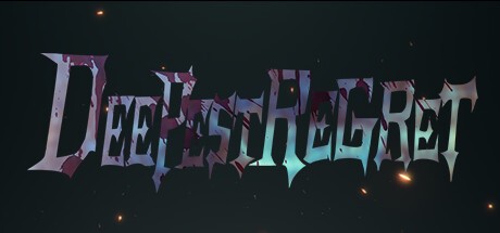 Games like DEEPEST REGRET