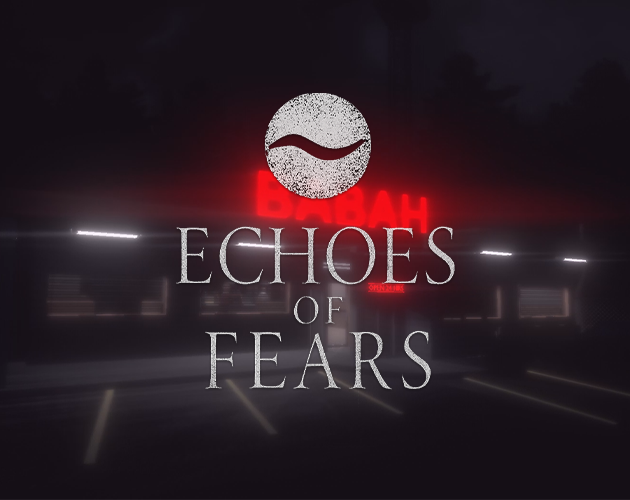 Games like Echoes of Fears