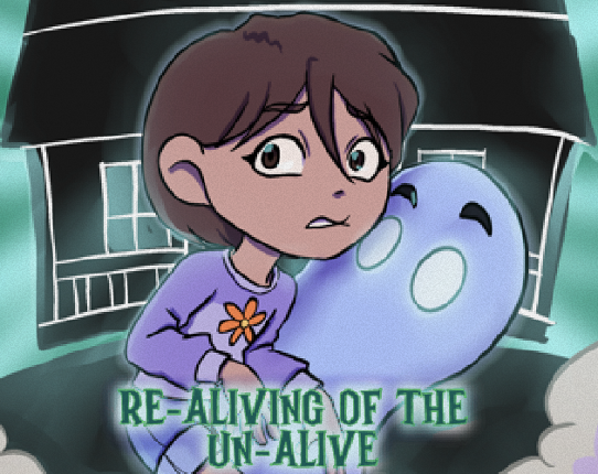 The Re-Aliving of the Un-Alive Game Cover