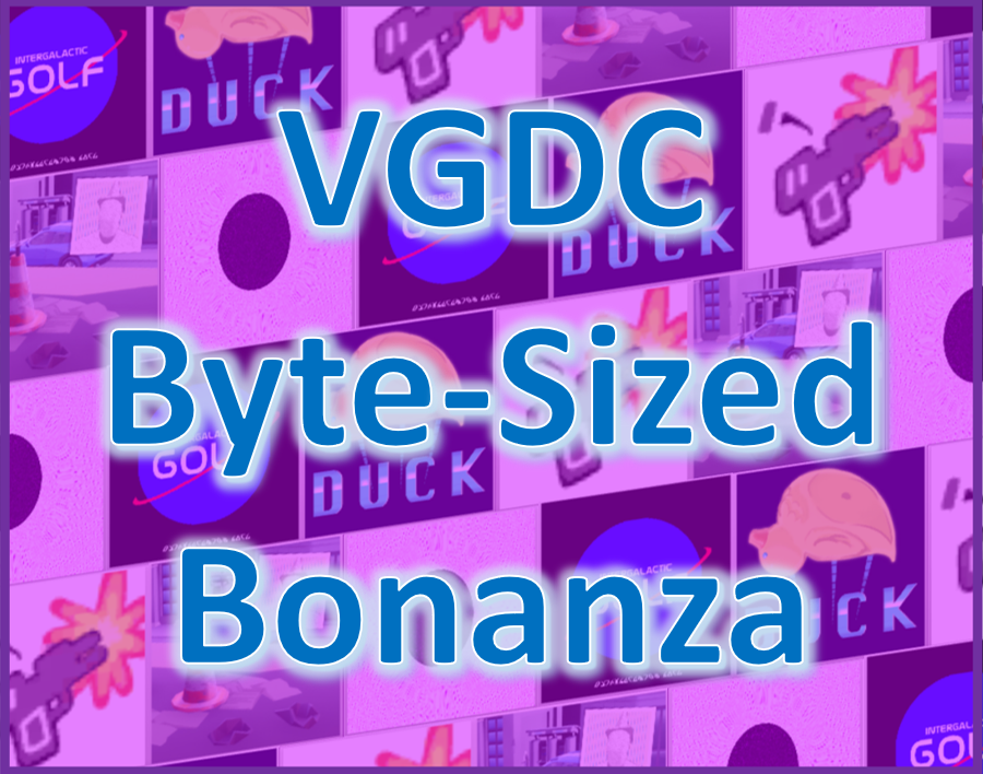 Games like VGDC Byte-Sized Bonanza