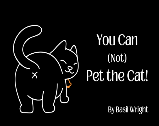 You Can (Not) Pet the Cat! Game Cover