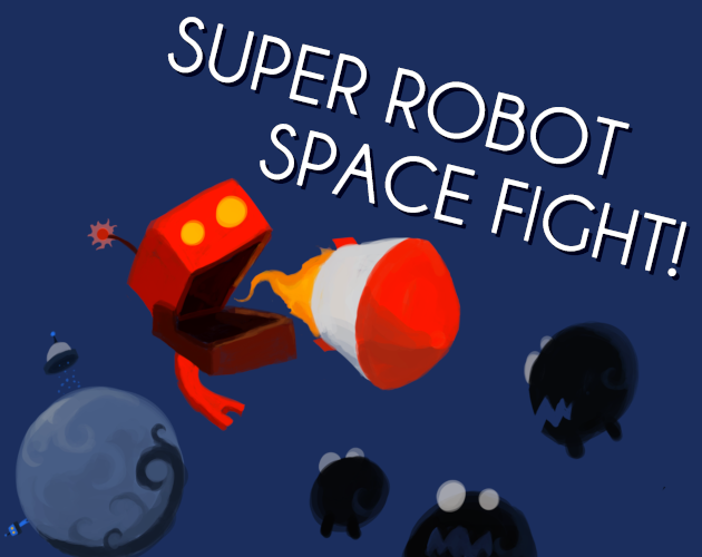 Games like SUPER ROBOT SPACE FIGHT!
