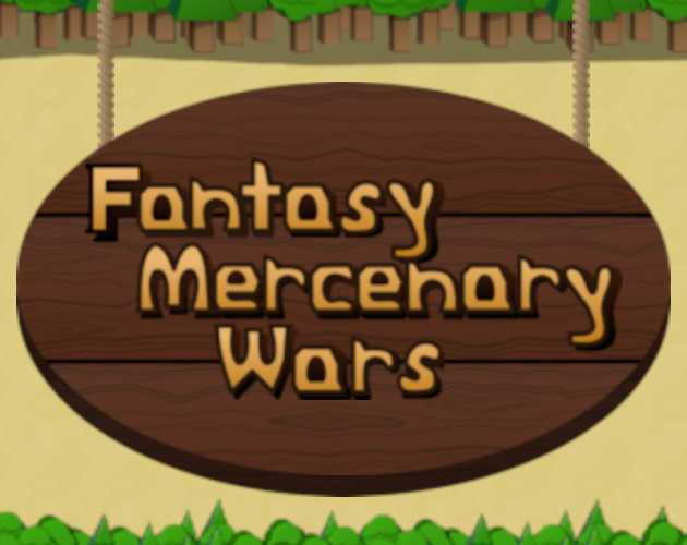 Games like Fantasy Mercenary Wars