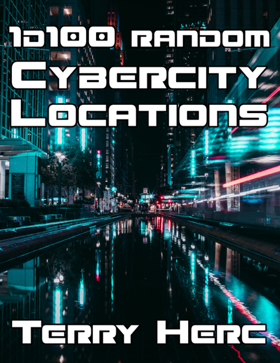 Games like 1d100 Cybercity Locations
