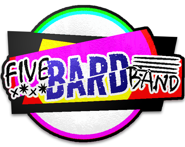 Games like Five Bard Band