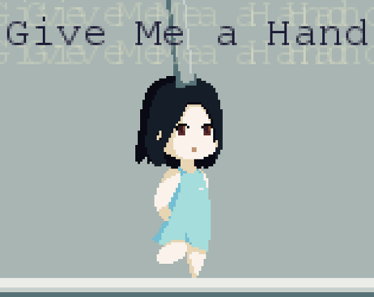 Give Me a Hand Image