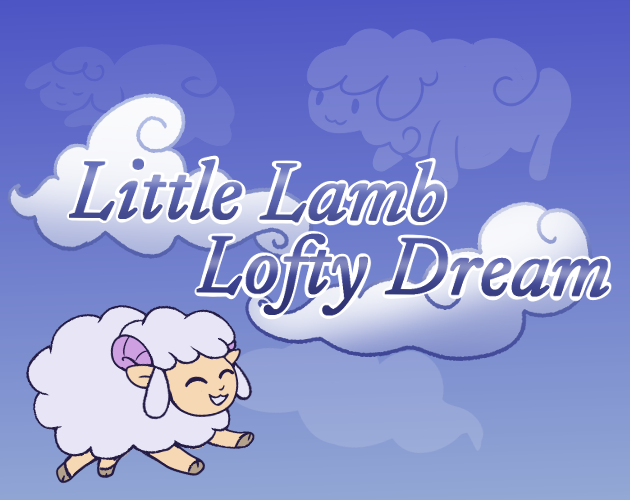 Games like Little Lamb Lofty Dream