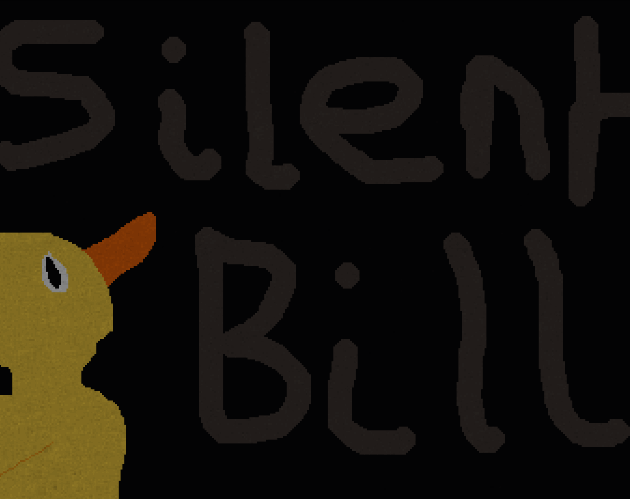 Games like Silent Bill (Jam Version)