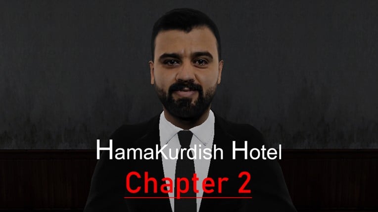 HamaKurdish Hotel | Chapter 2 Game Cover