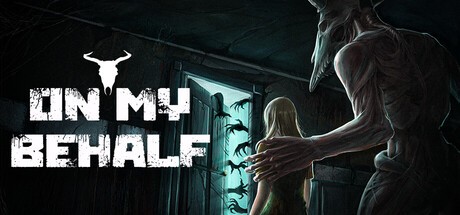 Games like On My Behalf