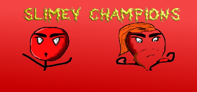 Slimey Champions Image