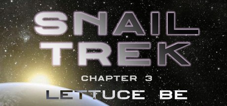 Games like Snail Trek - Chapter 3: Lettuce Be