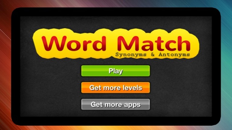 Word Match Synonyms &amp; Antonyms screenshot