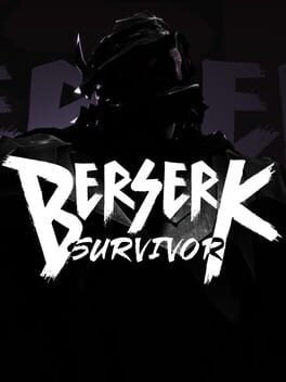 Games like Berserk Survivor