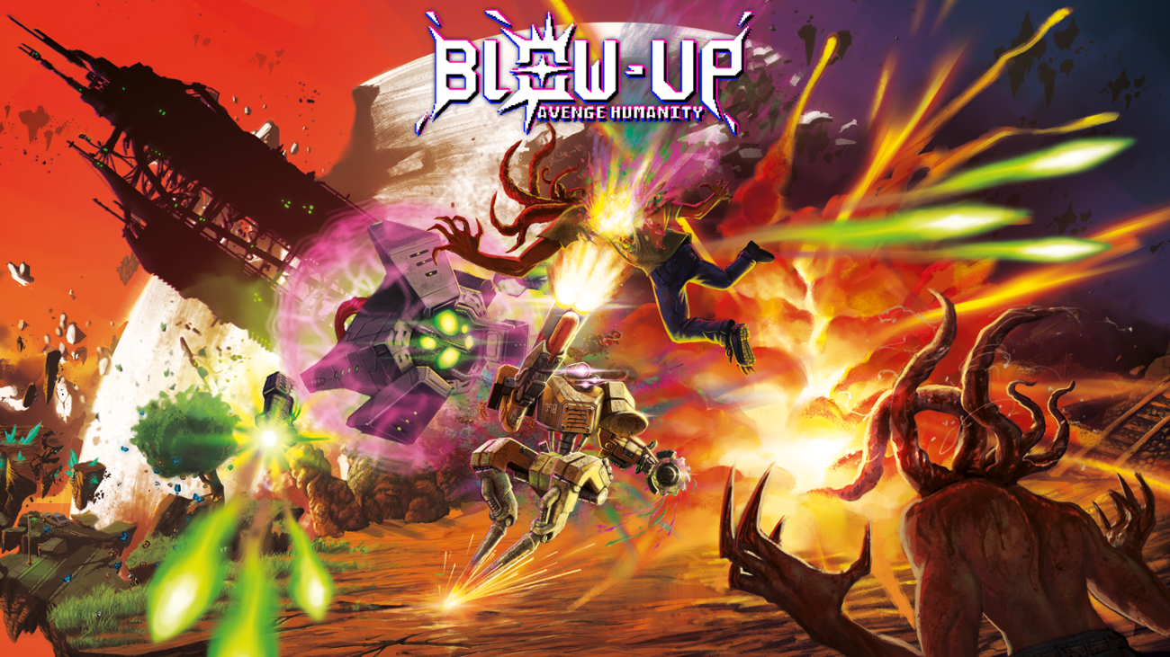 Games like BLOW-UP: Avenge Humanity