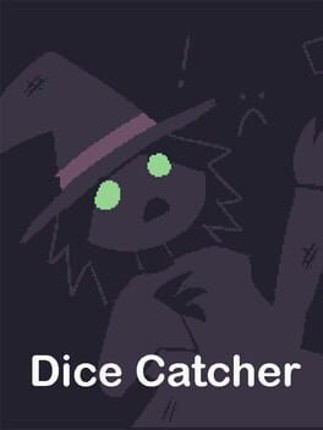Dice Catcher Image