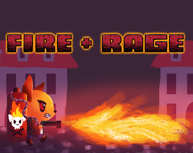 Games like FIRE+RAGE