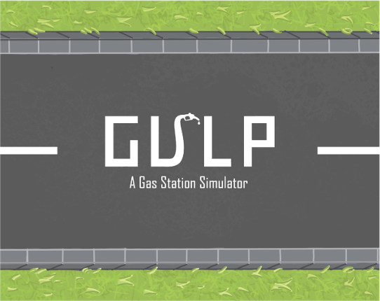 Gulp: A Gas Station Simulator Image