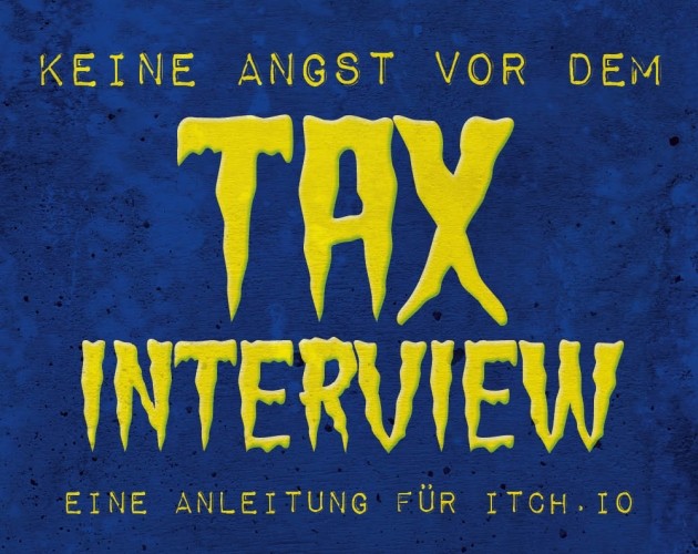 Games like Keine Angst vor dem Tax Interview