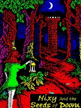 Games like Nixy and the Seeds of Doom