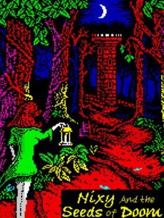 Nixy and the Seeds of Doom Image