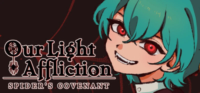 Our Light Affliction: Spider's Covenant Image