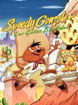 Speedy Gonzales: Los Gatos Bandidos Image