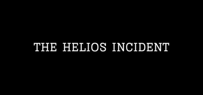 The Helios Incident Image