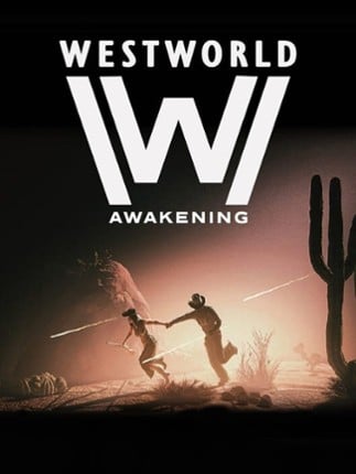 Westworld Awakening Game Cover